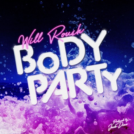 Body Party | Boomplay Music