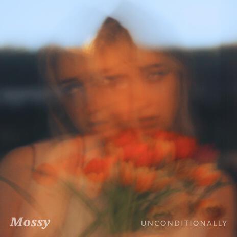 Unconditionally | Boomplay Music