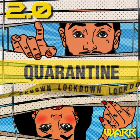 Quarantine Lockdown | Boomplay Music