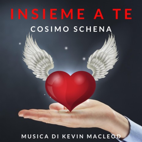 Insieme a Te (feat. Kevin MacLeod)