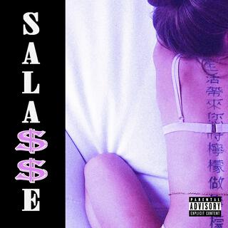 Sala$$e