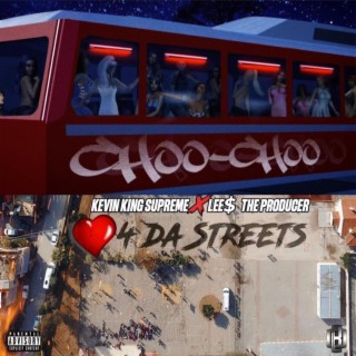 Choo-Choo/Love 4 Da Streets