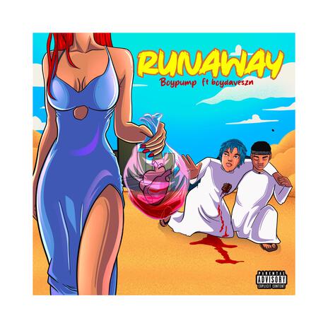 Runaway ft. Boydavesnz | Boomplay Music