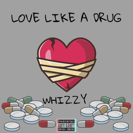 Love Like A Drug | Boomplay Music