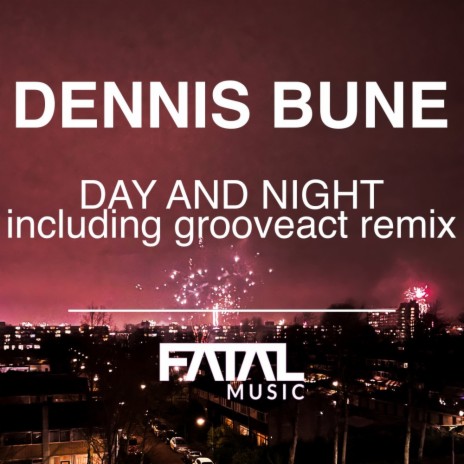 Day And Night (Grooveact Instrumental Mix)