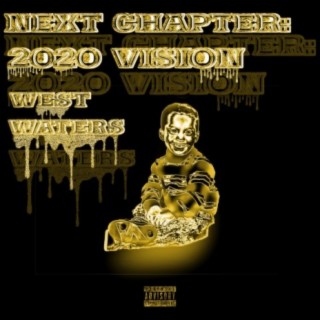 Next Chapter: 2020 Vision