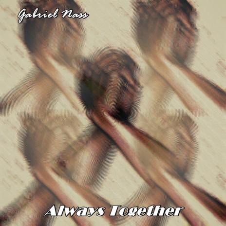 Always Together | Boomplay Music