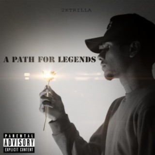 A Path for Legends