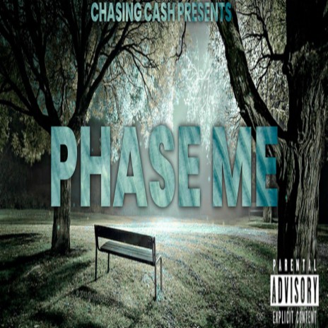 Phase Me | Boomplay Music