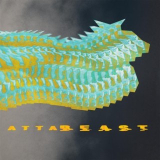 Attabeast lyrics | Boomplay Music