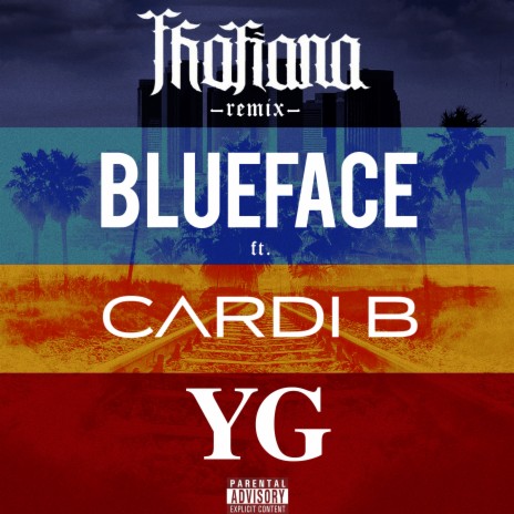 Thotiana (Remix) ft. Cardi B & YG