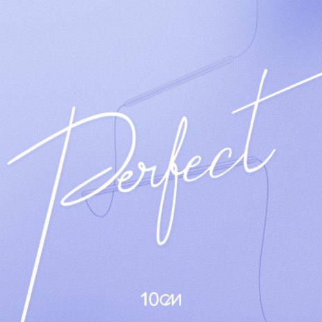 Perfect | Boomplay Music