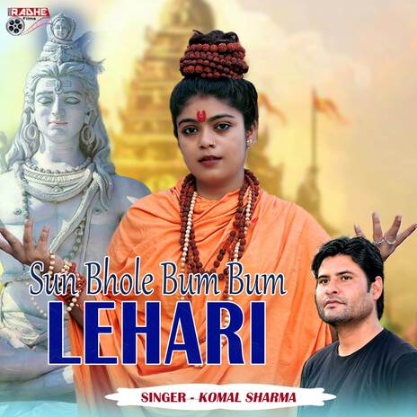 Sun Bhole Bum Bum Lehari | Boomplay Music