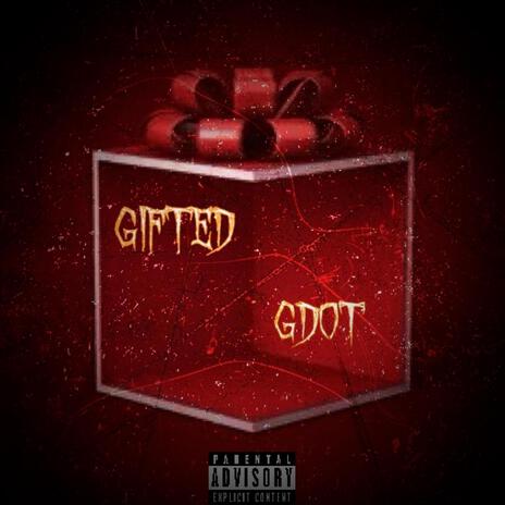 Gifted | Boomplay Music