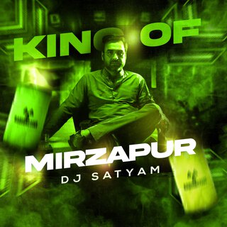 King of Mirzapur