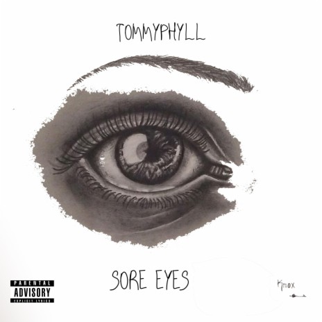 Sore Eyes | Boomplay Music