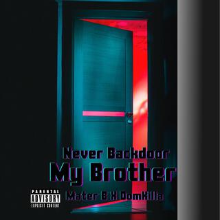 Never Backdoor My brother