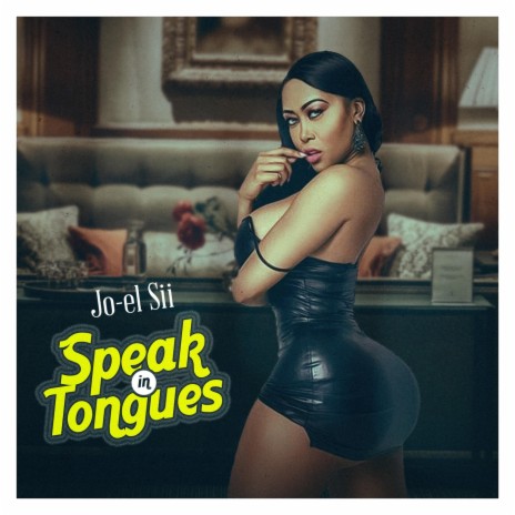 Speak in Tongues | Boomplay Music