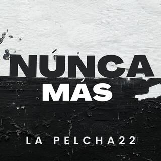 NÚNCA MÁS