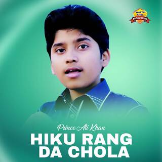 Hiku Rang Da Chola