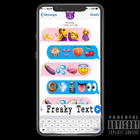 Freaky Text ft. Sonata | Boomplay Music