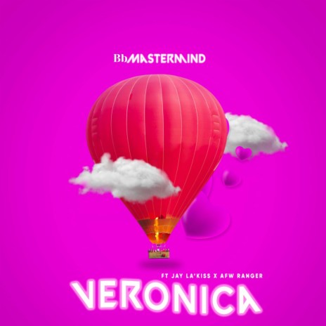 veronica ft. Jay La'Kiss & Afw Ranger | Boomplay Music