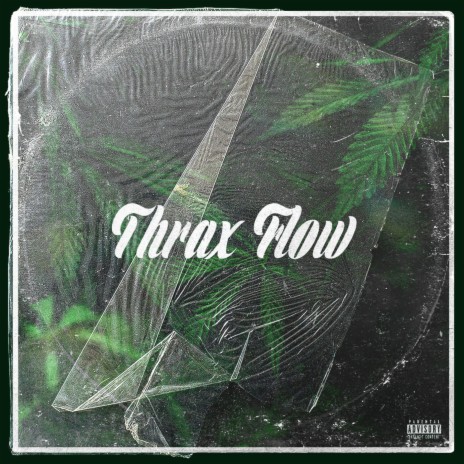 Thrax Flow 🅴 | Boomplay Music