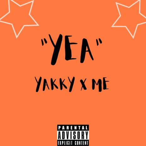 Yea ft. Me | Boomplay Music