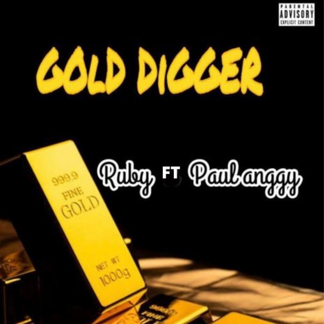 Gold Digger ft. Paul Anggy