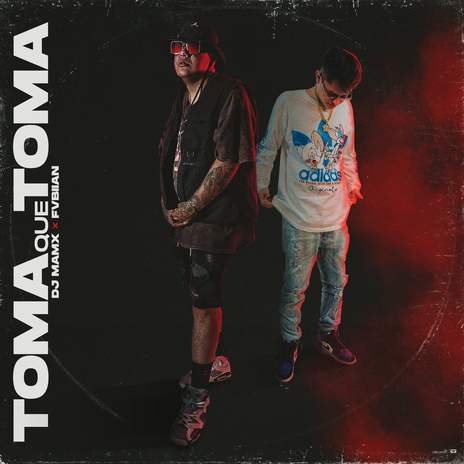 Toma qué toma ft. Mamx | Boomplay Music