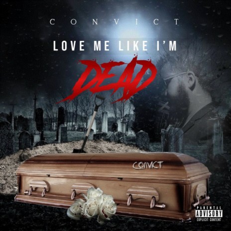 Love Me Like I'm Dead | Boomplay Music