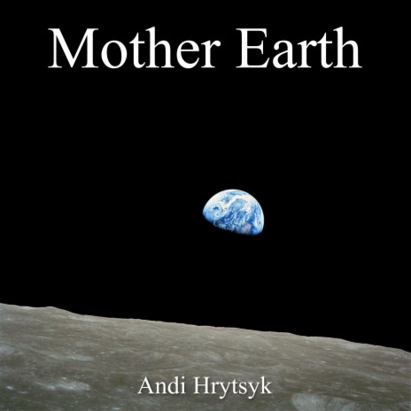 Mother Earth | Boomplay Music