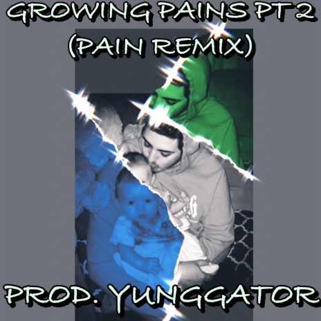 Growing Pains, Pt. 2 (Pain Remix) | Boomplay Music