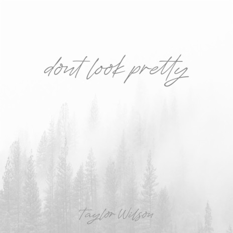 Don't Look Pretty | Boomplay Music