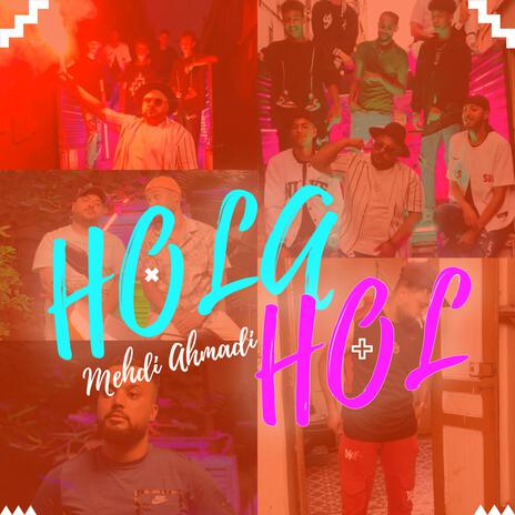 Hola Hol | Boomplay Music