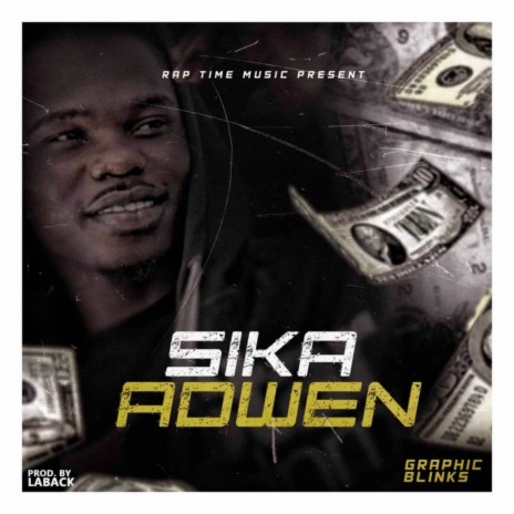 Sika Adwen | Boomplay Music