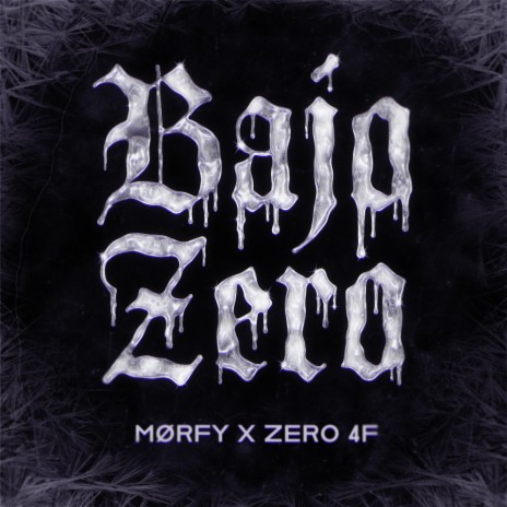 Bajo Zero ft. zero 4f | Boomplay Music