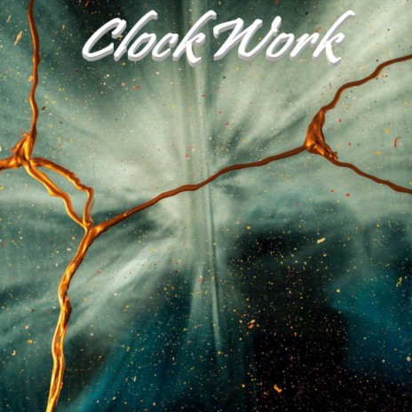 ClockWork | Boomplay Music