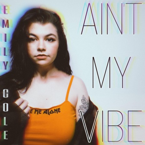 Ain't My Vibe | Boomplay Music