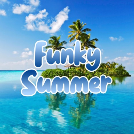 Funky Summer