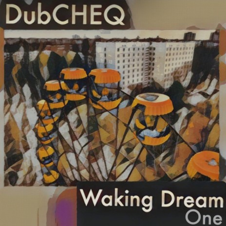 Waking Dream (One) | Boomplay Music