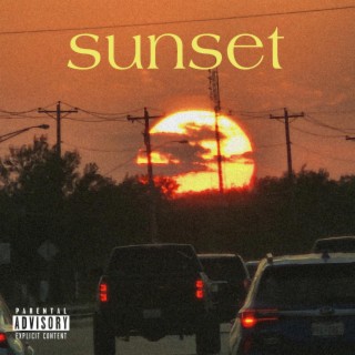 Sunset lyrics | Boomplay Music