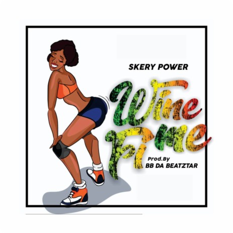 Wine fi me | Boomplay Music