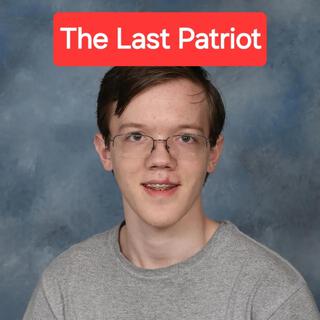 The Last Patriot