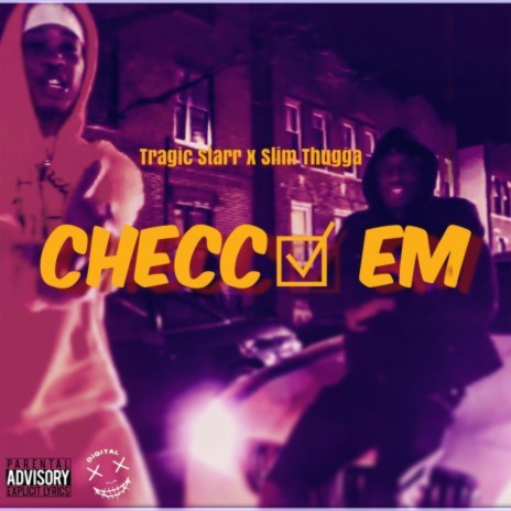 Checc Em ft. Slim Thugga | Boomplay Music