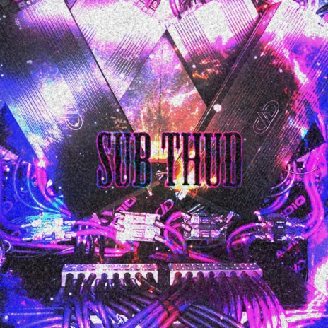 SUB THUD | Boomplay Music