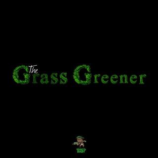 The Grass Greener