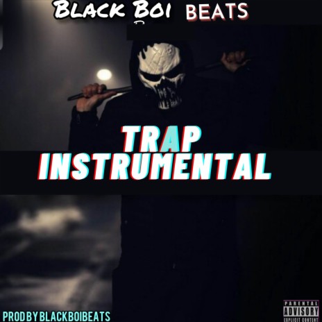 Trap instrumental 🅴 | Boomplay Music