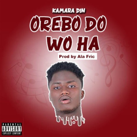Orebo do wo ha | Boomplay Music