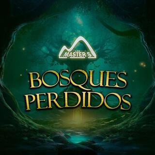 Bosques Perdidos